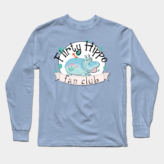 Small World Flirty Hippo Fan Club Long Sleeve T-Shirt by WearInTheWorld